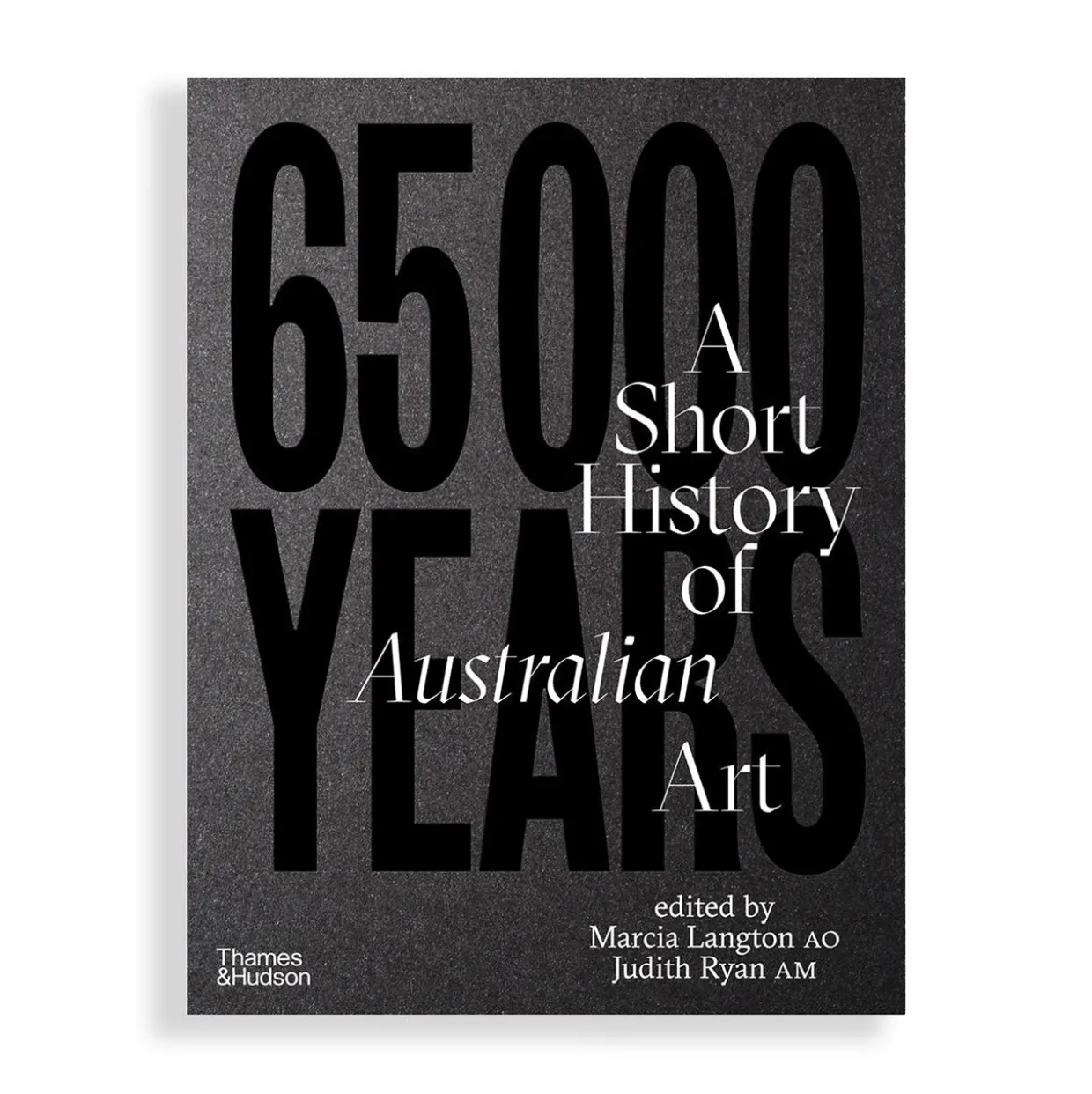 65,000 Years : A Short History of Australian Art