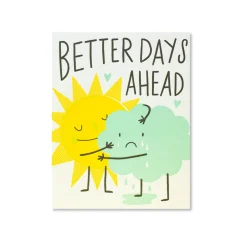 Better Days Ahead Greeting Card