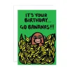 Birthday Bananas Greeting Card