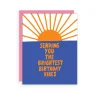 Brightest Birthday Greeting Card
