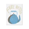 Feel Better Teapot Greeting Card