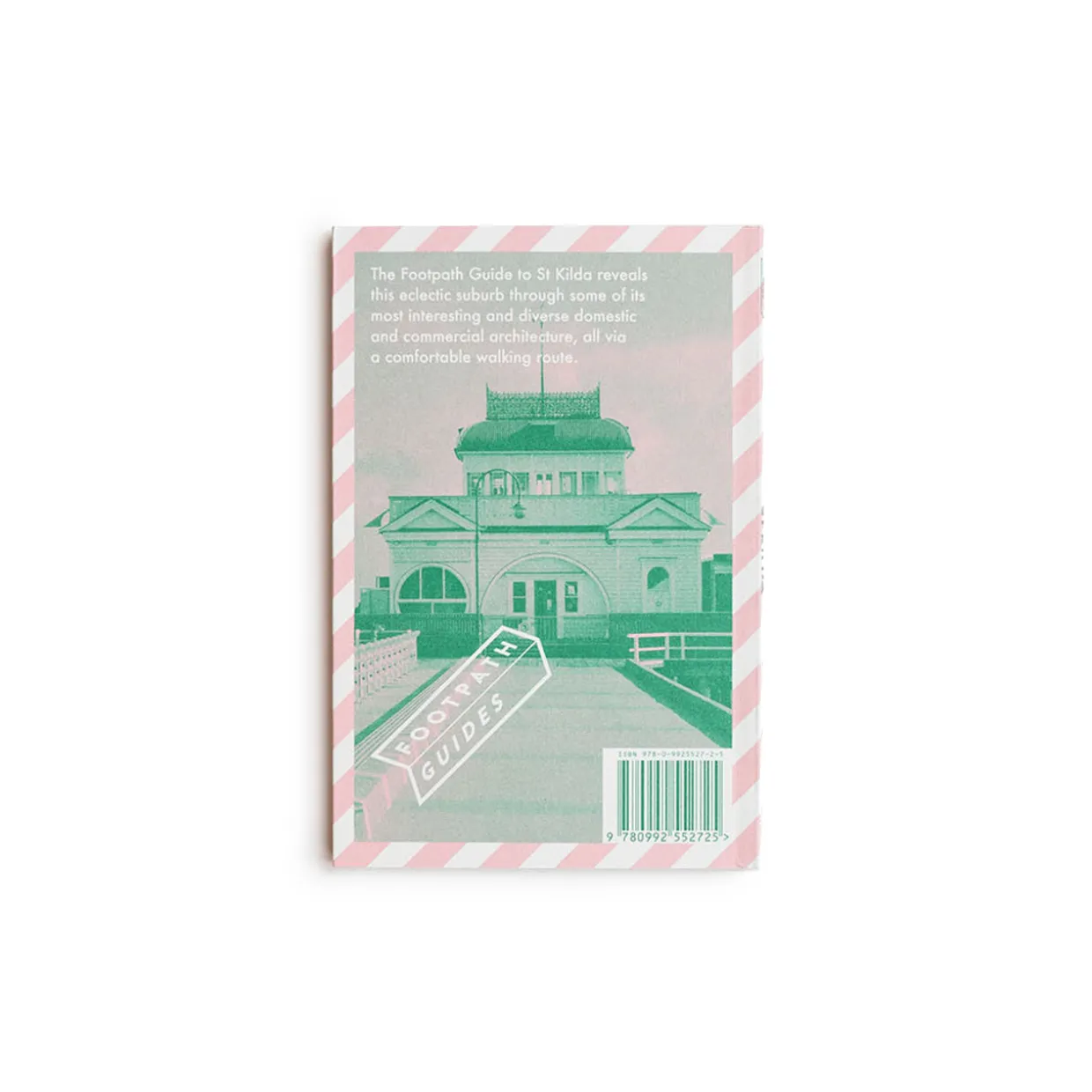 Footpath Guides: Melbourne St Kilda 1850-1960