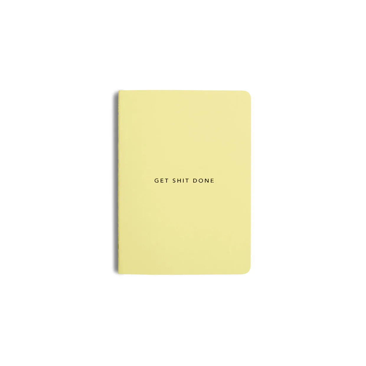 Get Shit Done Minimal Notebook A6