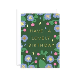 Have a Lovely Birthday Greeting Card