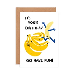 Have Fun Banana Greeting Card