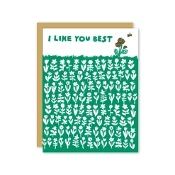 I Like You Best Flower Greeting Card
