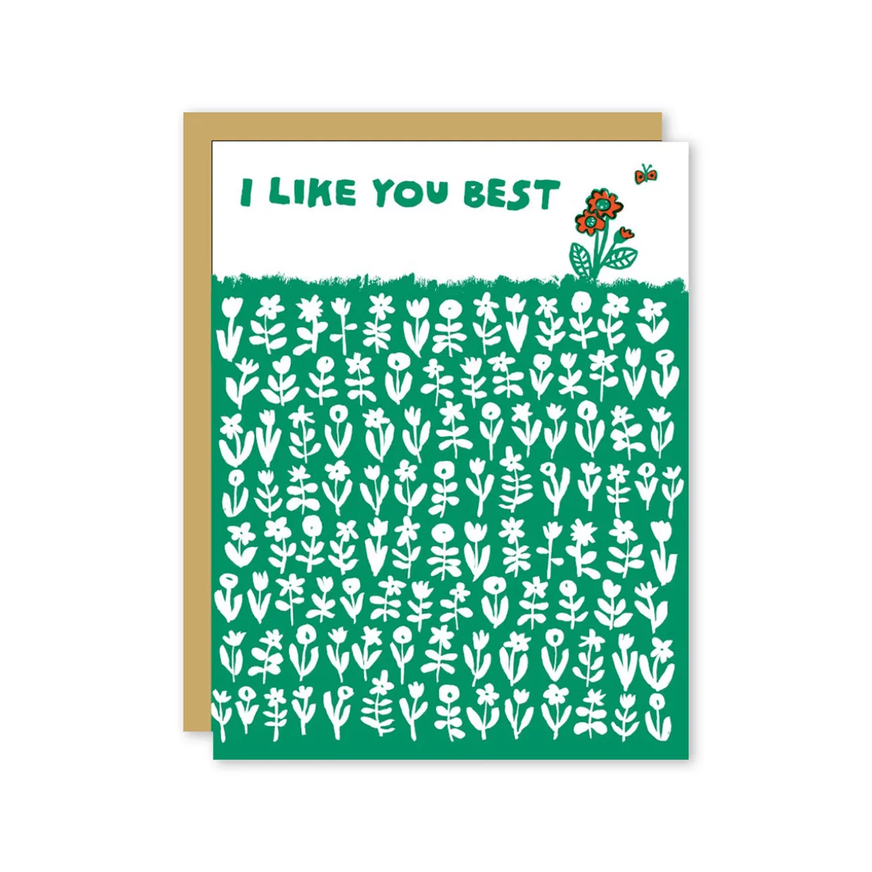 I Like You Best Flower Greeting Card