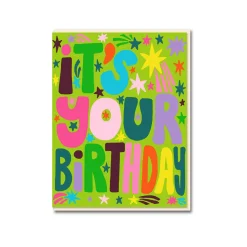 It's Your Birthday Greeting Card