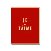 Je T'aime Greeting Card