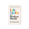 Life Skills For A Broken World
