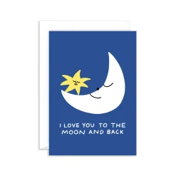 Love You To The Moon and Back Greeting Card