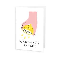 Main Squeeze Greeting Card