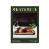 Meatsmith: Home Cooking For Friends And Family