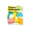 Naarm/Melbourne Neighbourhoods