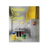 Never Too Small: Vol 2