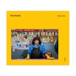 Northside: A time and place