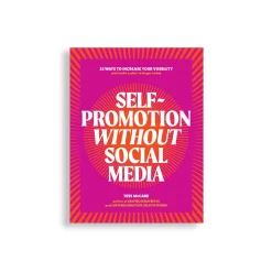 Self-Promotion Without Social Media