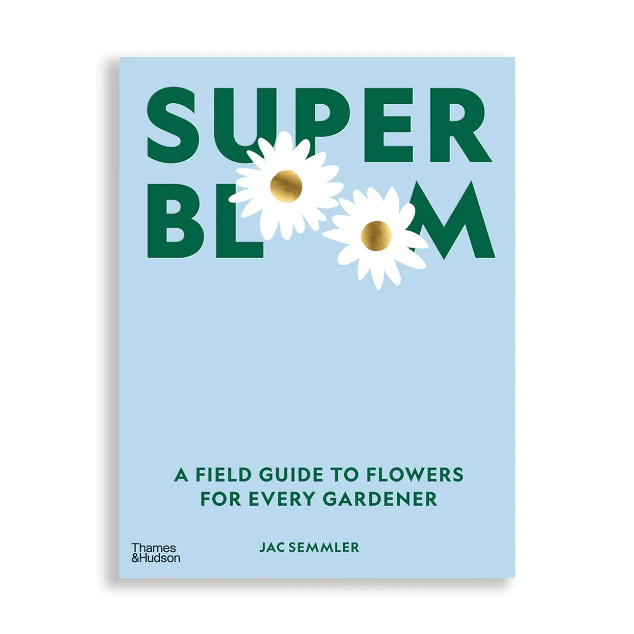 Super Bloom