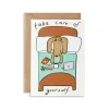 Take Care Of Yourself Greeting Card