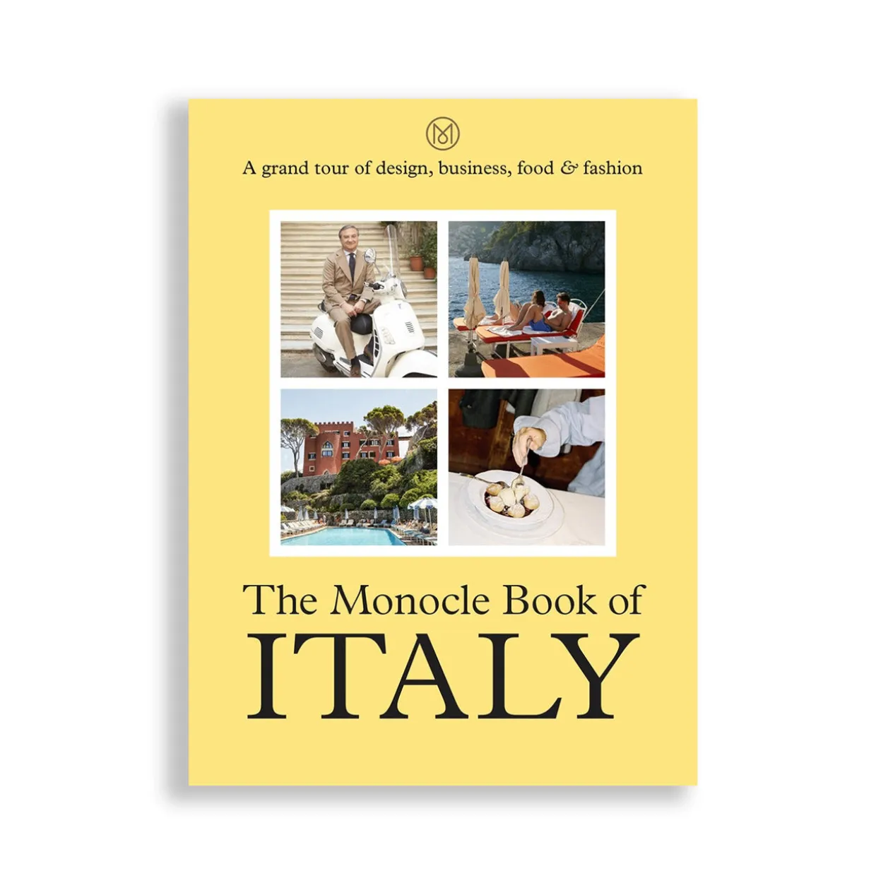 The Monocle Book of Italy