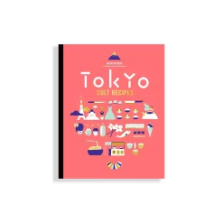 Tokyo Cult Recipes