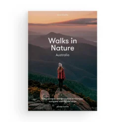 Walks In Nature: Australia 2nd Edition