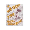 We Got This Anniversary Greeting Card