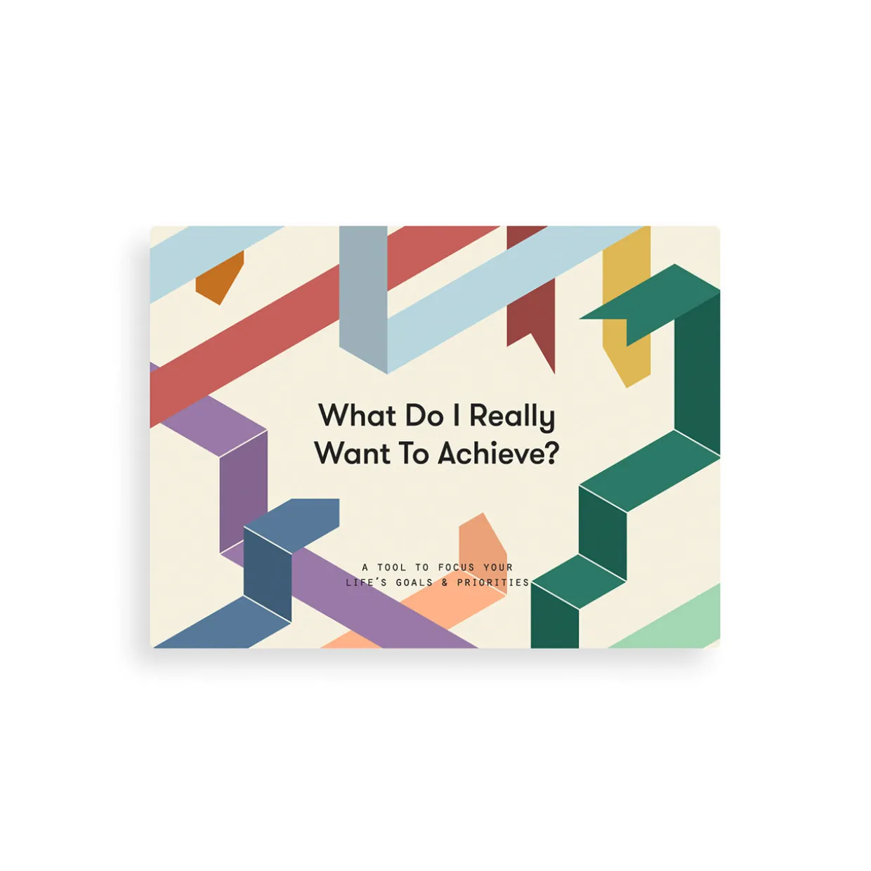 What Do I Really Want To Achieve?