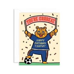 You're Grrreat Birthday Card