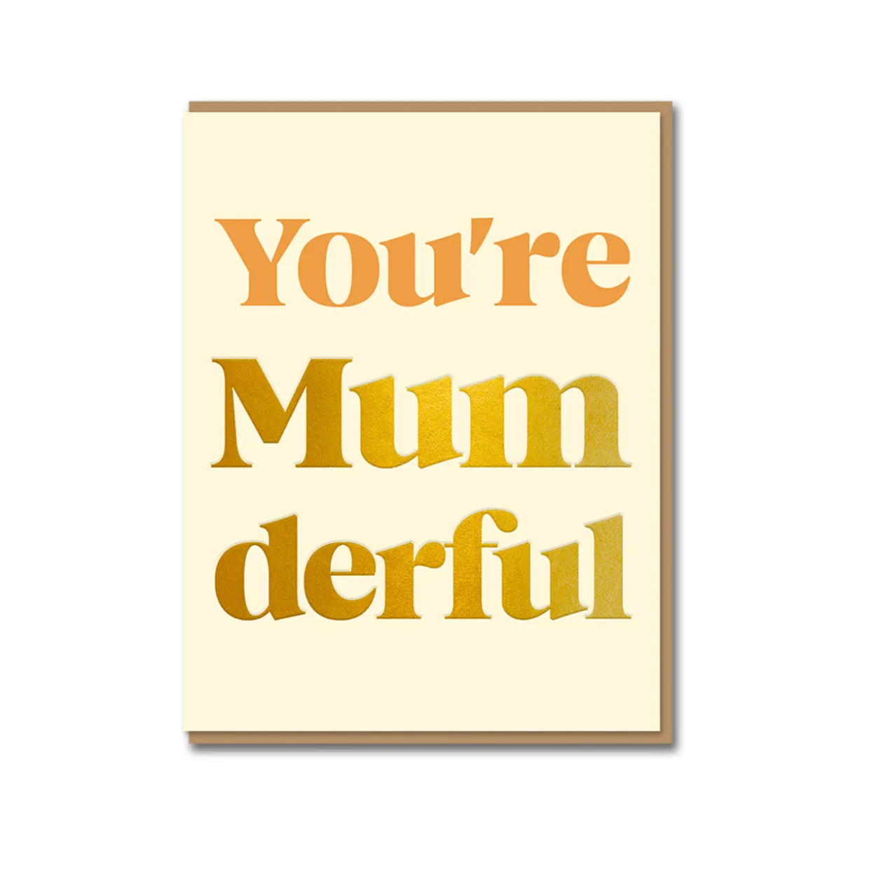 You're Mumdferful Greeting Card